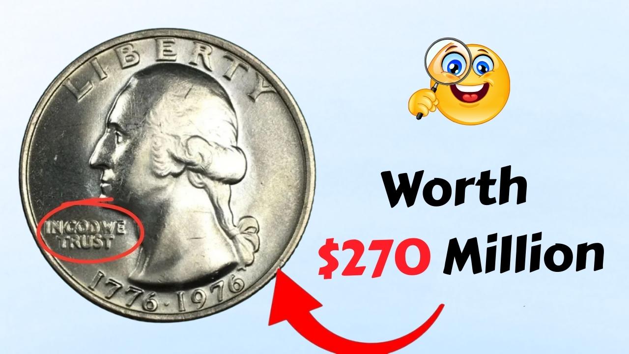 Rare 1976 Quarters Worth $270 Million: What Makes These Coins So Valuable?